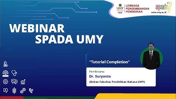Tutorial MyKlass UMY: Completion Setting | Dr. Suryanto