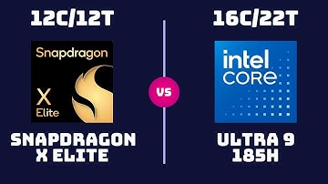 Qualcomm Snapdragon X Elite (X1E-84-100) vs Intel Core Ultra 9 185H – CPU Comparison