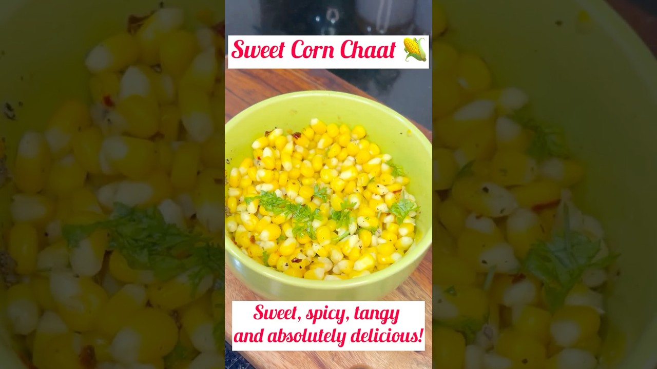 Chatpata Corn Delight | Sweet, spicy, tangy Sweet Corn Chaat | High-Fiber Recipe | Nutritious Chaat