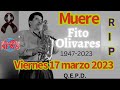 Muere Fito Olivares del Grupo La Pura Sabrosura este Viernes 17 de marzo 2023 - (DESCANSE EN PAZ)