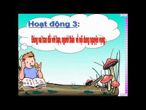 Lớp 4 - Tuần 9 - TLV - Bài: Luyện tập trao đổi ý kiến với người thân