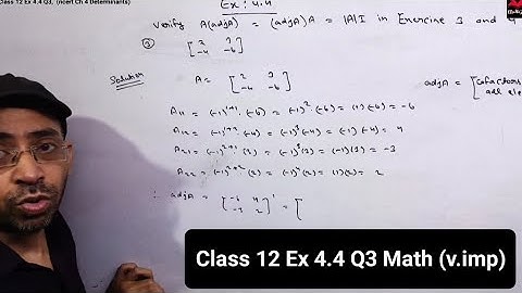 Class 12 Maths Exercise 4.4 Question 3 | Chapter 4 Determinants Class 12th Math | NCERT Solutions