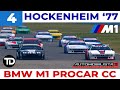 1979 BMW M1 Procar Custom Championship 4/7 | Hockenheim 1977