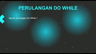 Perulangan While dan Do While ft Visual Studio Code , Algoritma Dan Pemrograman Dasar