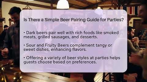 Is There a Simple Beer Pairing Guide for Parties? | The Pint Guy