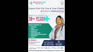 Expert Care Dr Razzela , Physician General Practitioner Dentamax Medical Center Dubai Uae