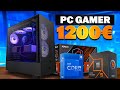 LE MEILLEUR PC GAMER à 1200 Config De La Semaine 