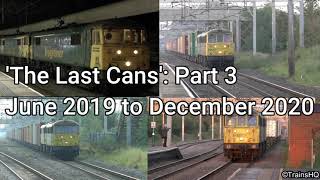 &#39;The Last Cans&#39;: Part 3 June 2019 to December 2020