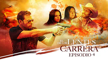 El De Los Lentes Carrera | Episodio 4 | La Serie | ESTRENO 2024 | Pelicula Completa de Accion NARCOS