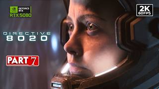 Directive 8020 PC Gameplay Walkthrough Part 7 (RTX 5080) Ultra Settings [2K 60FPS]