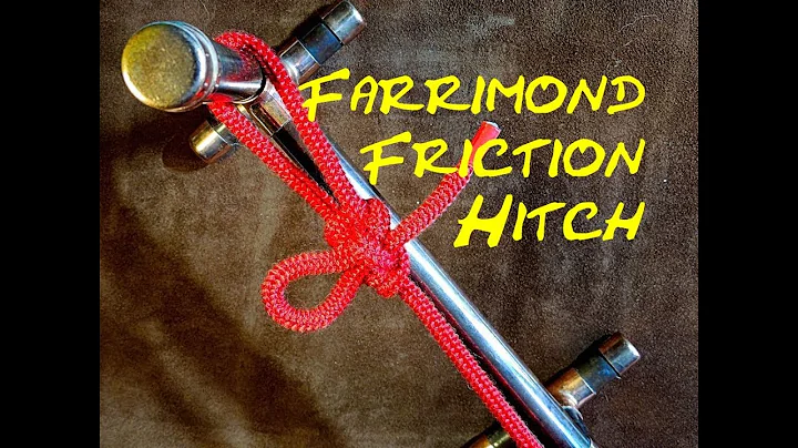 Farrimond Friction Hitch Great Bushcraft Knot For ...