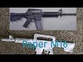 I Built An M16 Out Of Paper