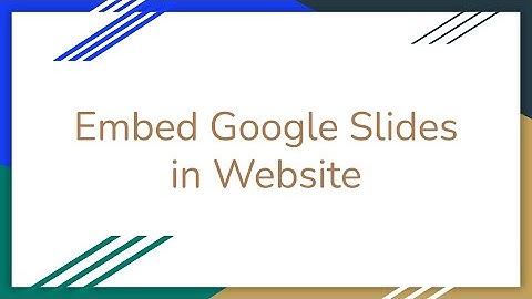 Embed Google Slides in Website