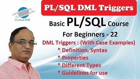 DML Triggers in Oracle - Row Level Trigger - Statement Level Trigger - Triggers in Oracle