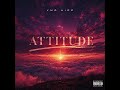 YNG AIRE - Attitude