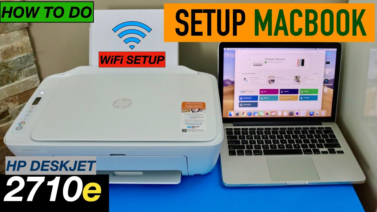 HP DeskJet 2710e Setup MacBook. 