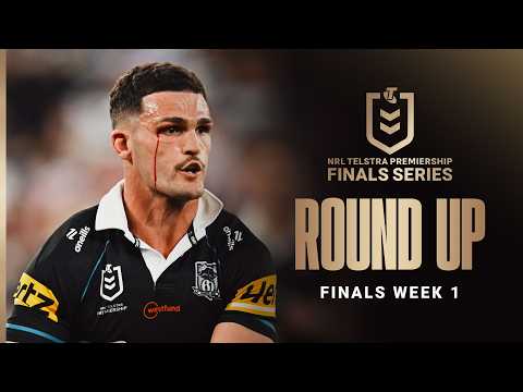 NRL Highlights | NRL Finals 2026 | Round Up | Finals Week 1