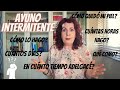 AYUNO INTERMITENTE / Cómo empecé? Cuántos días hago? Qué como? Qué ejercicios hago? Y mi piel?