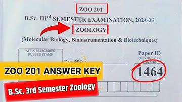 ZOO 201 Answer Key | B.Sc. 3rd Semester Zoology Exam 2024-25 | Molecular Biology, Solutions #ddugkp