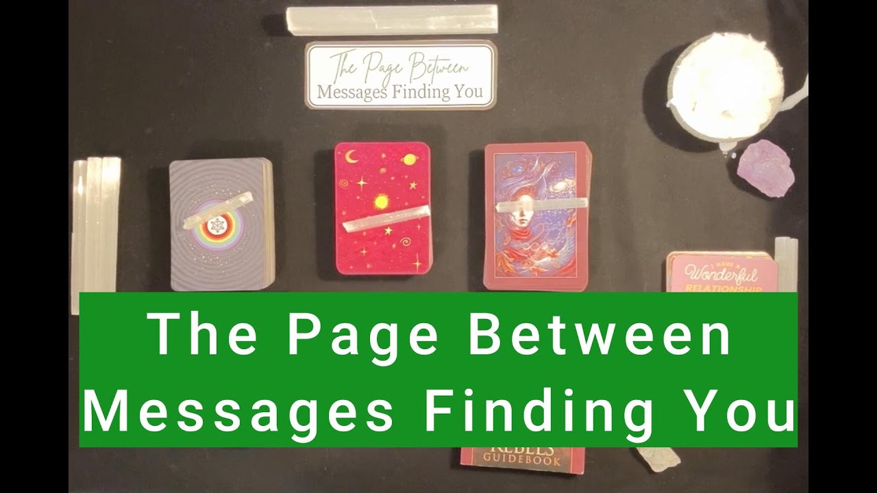 Timeless Reading: The Page Between Messages Finding You