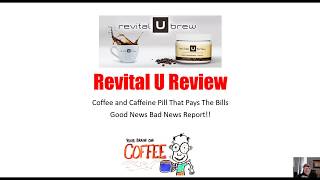 Revital U Review - Great Business or Caffeine Hangover