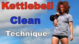 Kettlebell Clean Technique