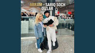 Sariq Soch Qizlar - Abram