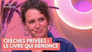 Private daycare centers: the book that exposes them - La Maison des maternelles #LMDM