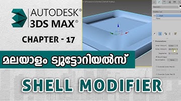 17. Shell Modifier For Adding Thickness | 3DS Max Malayalam Tutorials