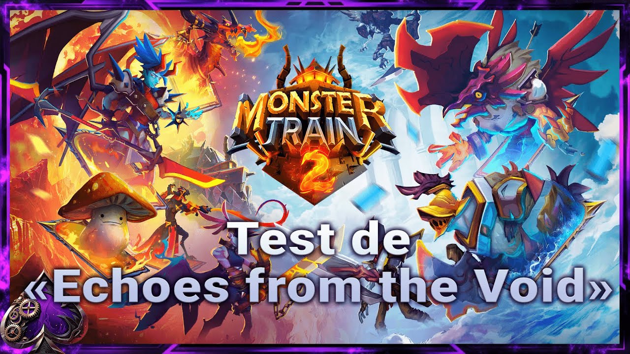 Monster Train 2, découverte nouvelle extension