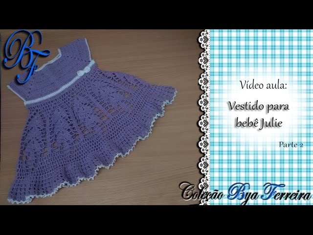 Vestido de Croche para Bebê Princesinha - Aprendendo Crochê 