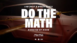 Lom Rudy x KmoneyBeats Do The Math A Hip-Hop Freestyle Rapper [Official Music Video]