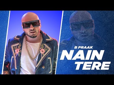 nain-tere-(full-audio)-|-b-praak-|-jaani-|-muzical-doctorz-|-latest-punjabi-songs-2019