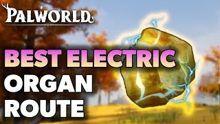 Best Electric Organ Farming Route In Palworld (Full Farm Guide)