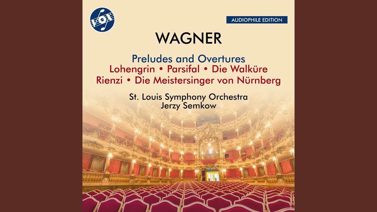 Lohengrin, WWV 75: Overture (Remastered 2024)