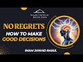 Jumuah khutbah  how to make a good decision  imam jawad rasul