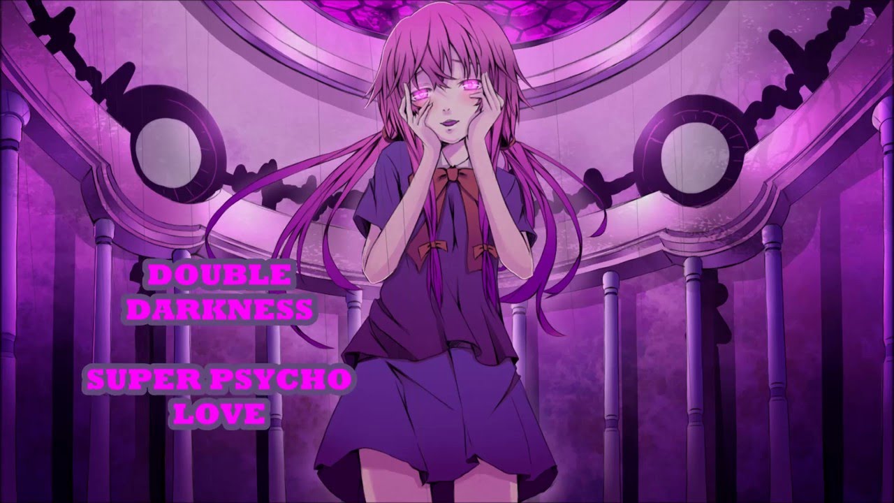 Anti Nightcore Super Psycho Love YouTube