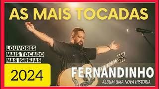 Fernandinho - músicas mais tocadas