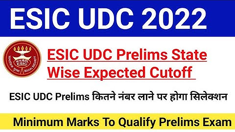 ESIC UDC Prelims State Wise Cutoff 2022|ESIC UDC Prelims Result Date 2022|#esicexam