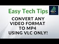 Convert any format to using vlc only