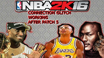 NBA2K16 ANY CONNECTIONS GLITCH AFTER PATCH 5