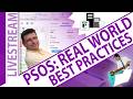 Real-World Architecture & Best Practices with PSOS