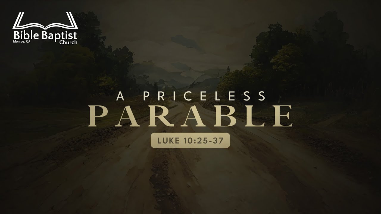 Bible Baptist | AM Service | The Priceless Parable - YouTube