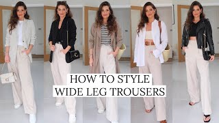 HOW TO STYLE WIDE LEG TROUSERS | 5 WAYS TO WEAR WIDE LEG PANTS