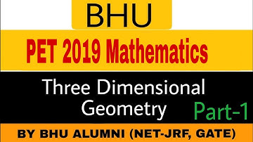 BHU PET 2019 3D Paper solution PART -1 || BHU PET 3D Questions solution