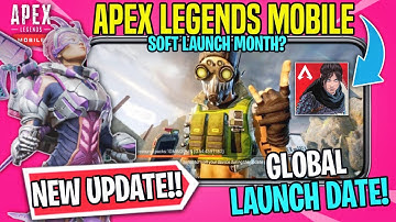 Apex Legends Mobile New Global Launch Date + New Beta Update! | Apex Mobile New Soft Launch Date