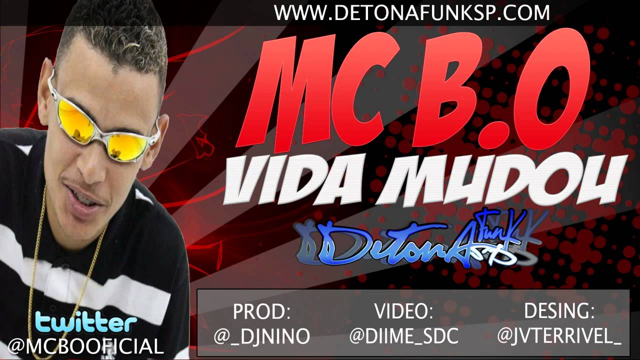 MC B.O - VIDA MUDOU ((DJ NINO)) LANÇAMENTO 2012 'VÍDEO OFICIAL'