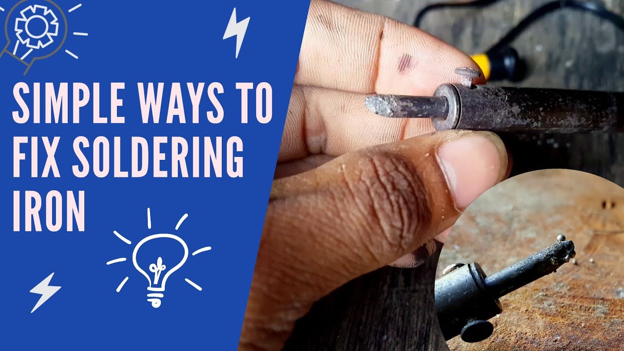 How To Fix Soldering Iron (Bubble Soldering Iron) YouTube