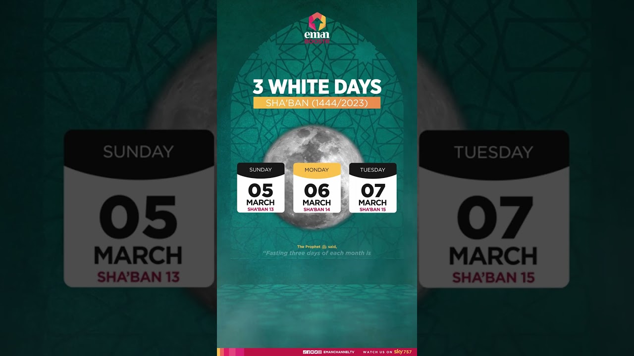 3 White Days of Sha'ban | 2023 - YouTube