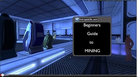 Introduction to Mining - Entropia Universe